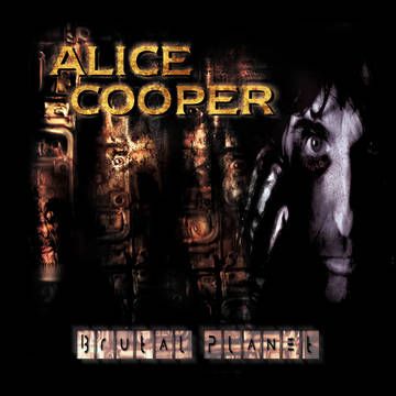 Alice Cooper - Brutal Planet