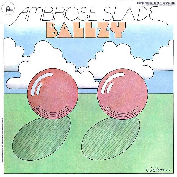 Ambrose Slade (Slade) - Ballzy