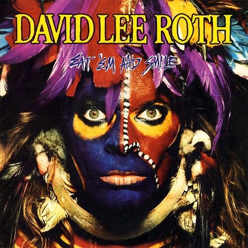 David Lee Roth - Eat Em &amp; Smile