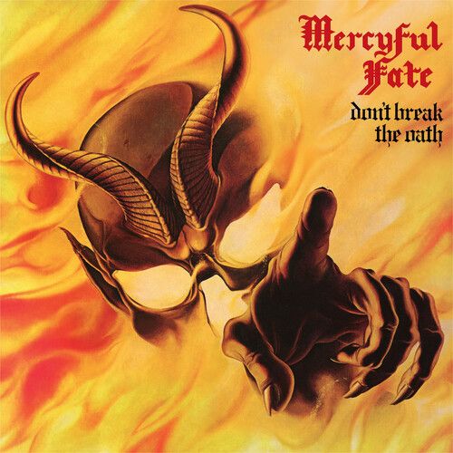 Mercyful Fate - Don&#39;t Break The Oath