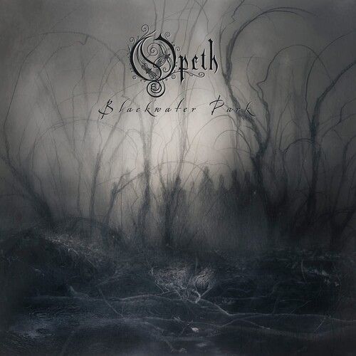 Opeth - Blackwater Park (20th Anniversary)