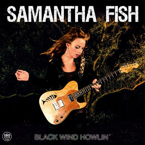 Samantha Fish - Black Wind Howl