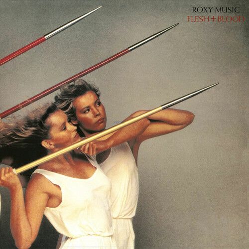 Roxy Music - Flesh &amp; Blood