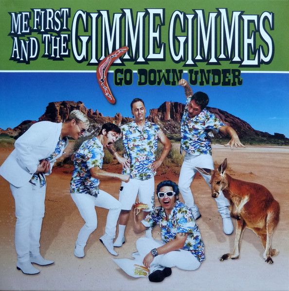 Me First and The Gimme Gimmes - Go Down Under (10&quot;)