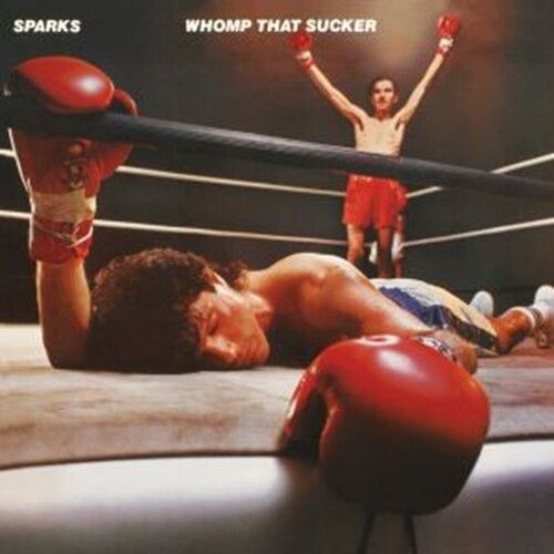 Sparks - Whomp That Sucker