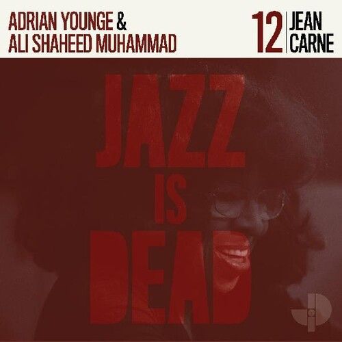 Jean Carne / Adrian Younge / Ali Shaheed Muhammed - Jazz Is Dead