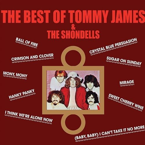 Tommy James &amp; The Shondells - The Best Of