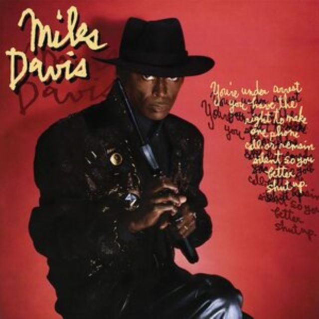 Miles Davis - You&#39;re Under Arrest