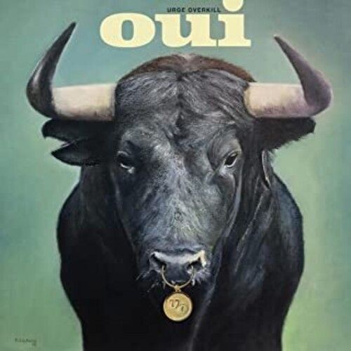 Urge Overkill - Oui (Green Vinyl)