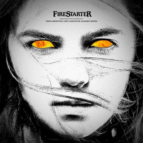 John Carpenter, Cody Carpenter &amp; Daniel Davies  - FireStarter (OST)