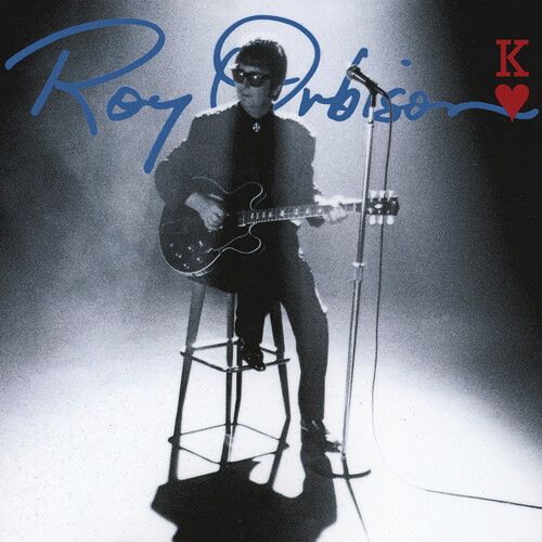 Roy Orbison - King Of Hearts