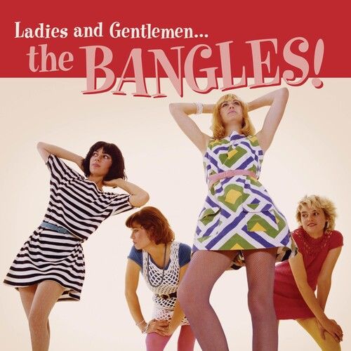 The Bangles - Ladies and Gentlemen... The Bangles