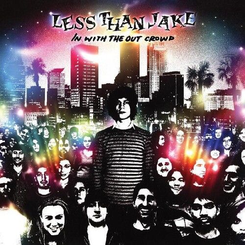 Less Than Jake - In With The Out Crowd