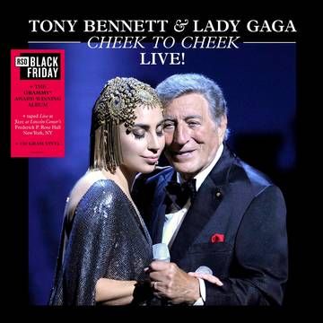 Tony Bennett/Lady Gaga - Cheek To Cheek: Live!