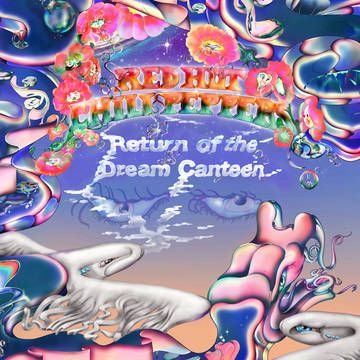 Red Hot Chili Peppers - Return Of The Dream Canteen (RSD 22)