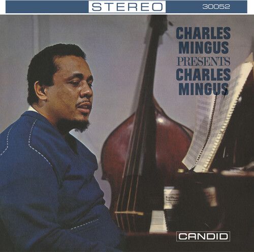 Charles Mingus - Presents Charles Mingus