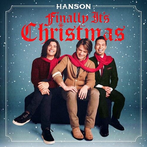 Hanson - Finally It&#39;s Christmas