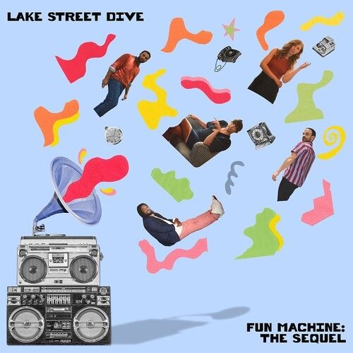 Lake Street Dive - Fun Machine