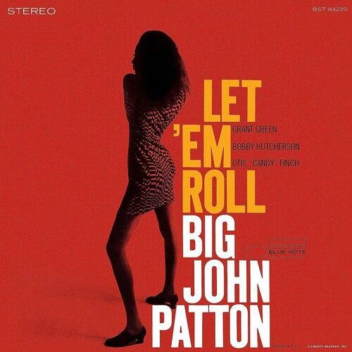 Big John Patton - Let 'Em Roll (Blue Note Tone Poet Series)