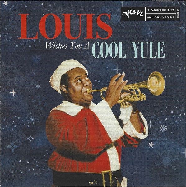 Louis Armstrong - Wishes You A Cool Yule