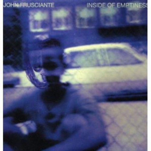 John Frusciante - Inside Of Emptiness