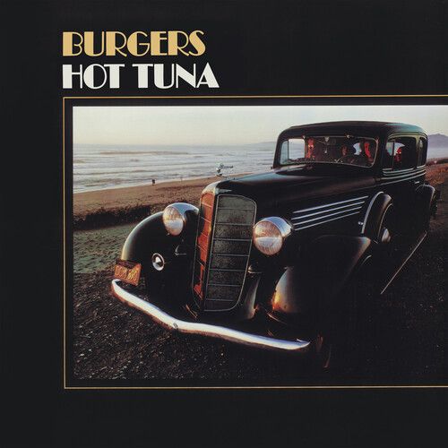 Hot Tuna - Burgers (50th Anniversary) (syeor)