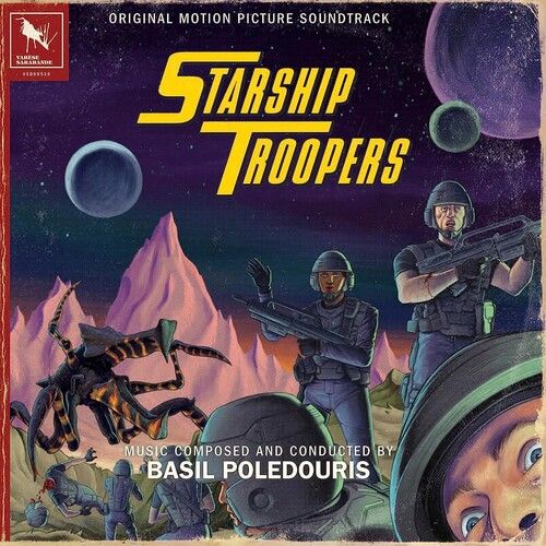 Basil Poledouris - Starship Troopers Original Soundtrack Recording