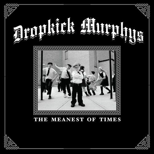 Dropkick Murphys - Meanest Of Times (Green Vinyl)