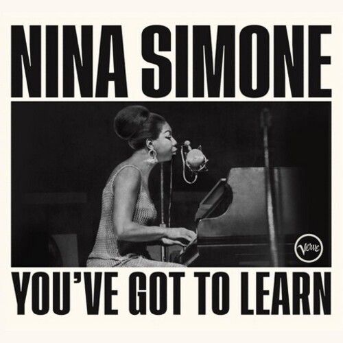 Nina Simone - You&#39;ve Got To Learn