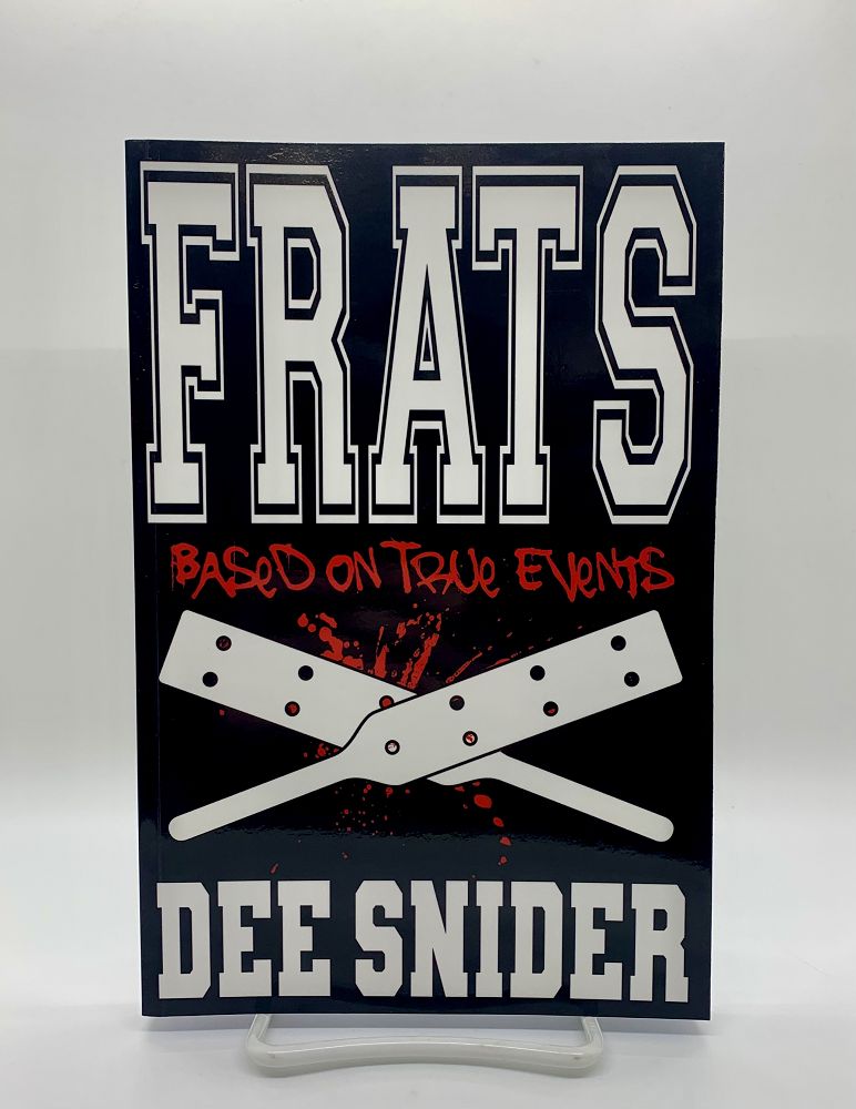 Dee Snider - Frats *AUTOGRAPHED* LIMITED & NUMBERED ROCK CITY EDITION