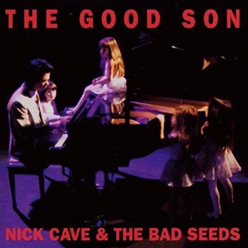 Nick Cave &amp; The Bad Seeds - The Good Son