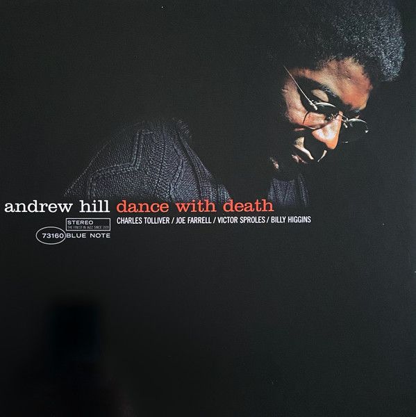 Andrew Hill - Dance With Death (Blue Note Tone Poet series)