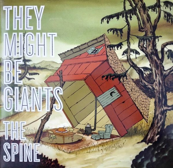 They Might Be Giants - The Spine