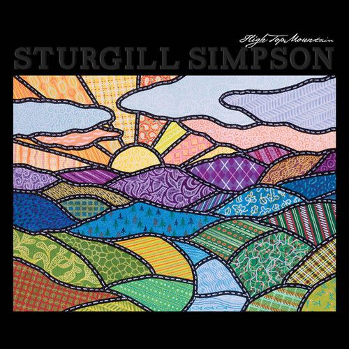 Sturgill Simpsons - High Top Mountain (10 Year Anniversary)