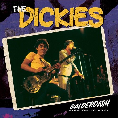 The Dickies - Balderdash From The Archives