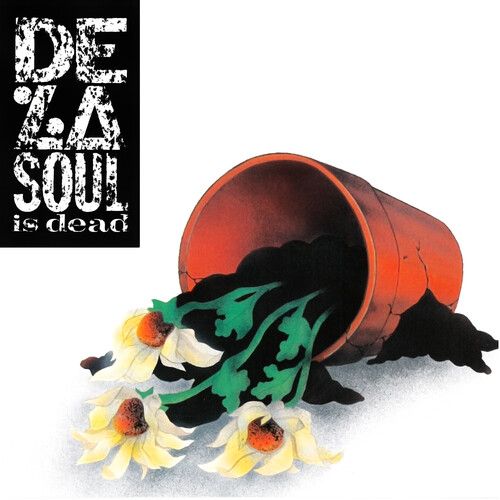 De La Soul - Is Dead