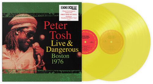 Peter Tosh - Live & Dangerous: Boston 1976