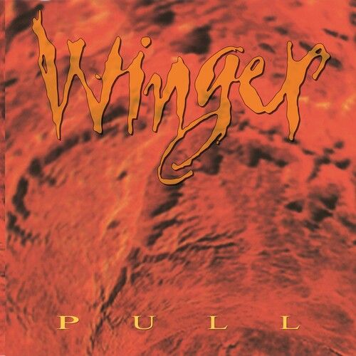 Winger - Pull (Hot Orange Vinyl/ 30th Anniversary Limited Edition)