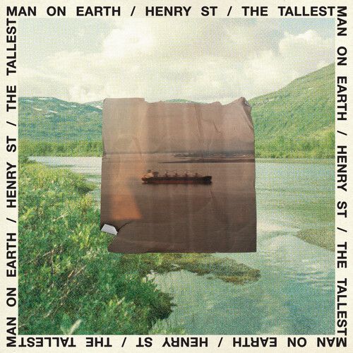 Tallest Man On Earth - Henry St